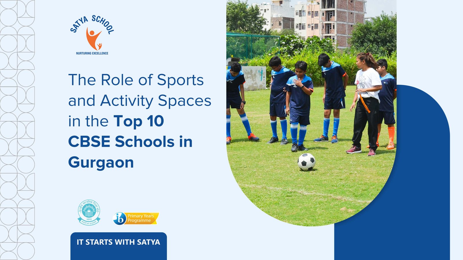 The Role of Sports and Activity Spaces in the Top 10 CBSE Schools in Gurgaon