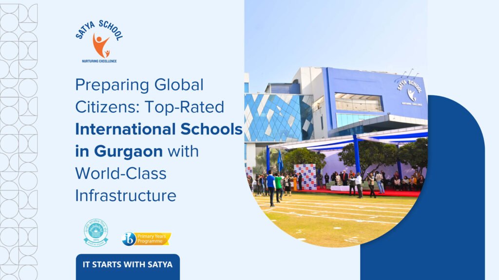 International Schools in Gurgaon Satya School