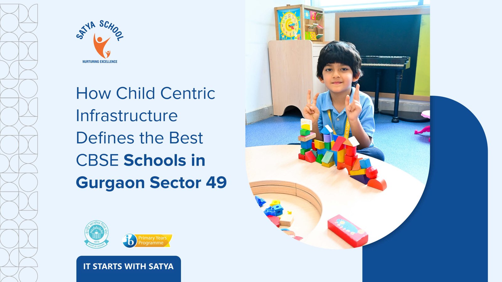 How Child Centric Infrastructure Defines the Best CBSE Schools in Gurgaon Sector 49