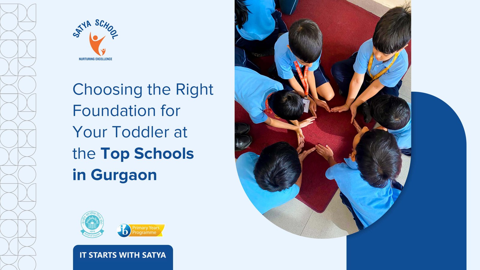 Choosing the Right Foundation for Your Toddler at the Top Schools in Gurgaon